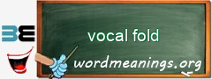 WordMeaning blackboard for vocal fold